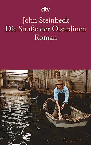 Die Straße der Ölsardinen: Roman von dtv Verlagsgesellschaft